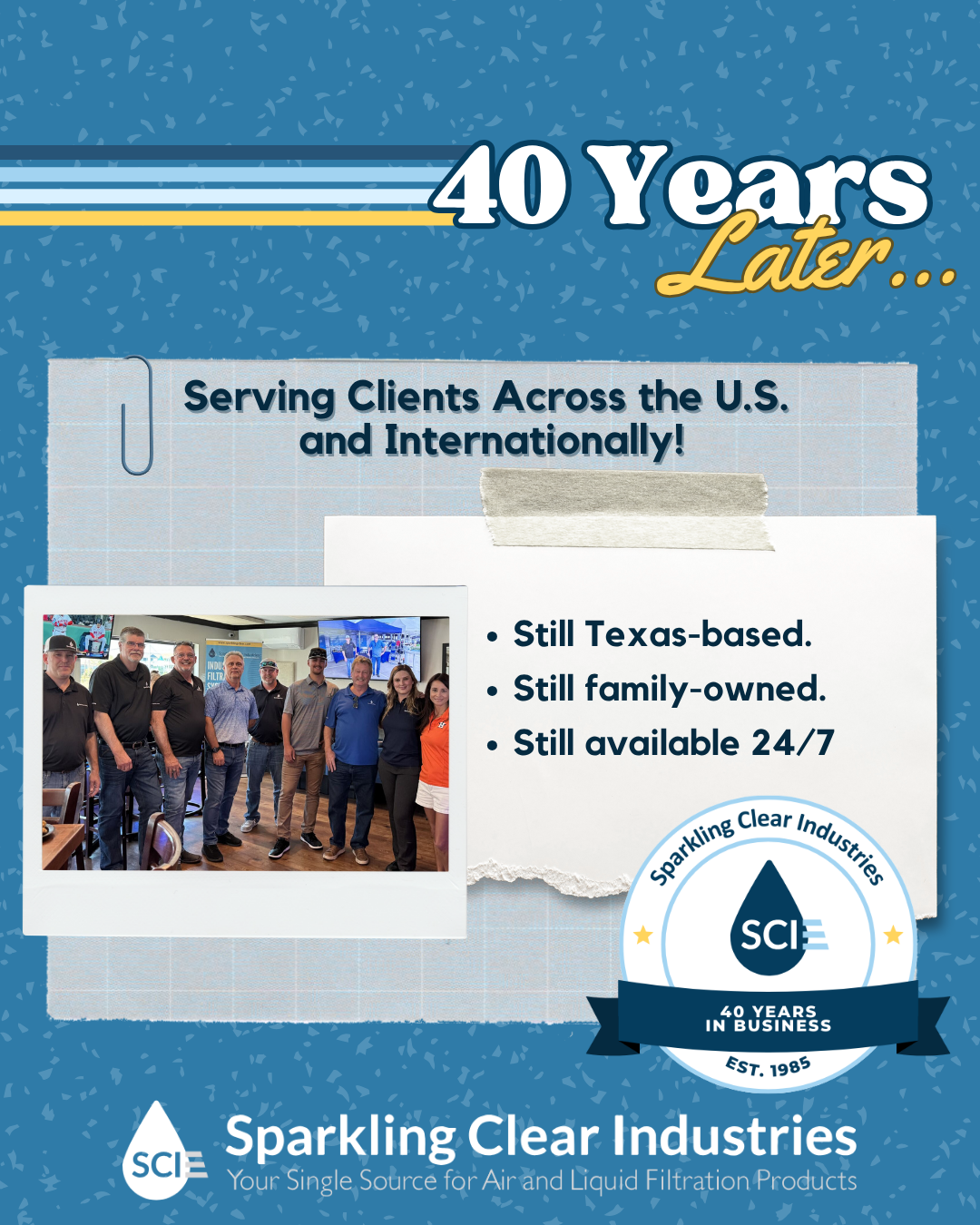 A poster that says 40 years later serving clients across the u.s. and internationally