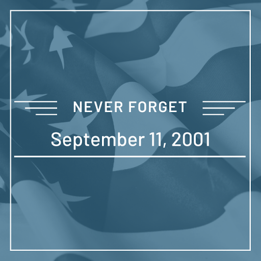 In Remembrance of 9/11 We Honor Our Fallen Heroes