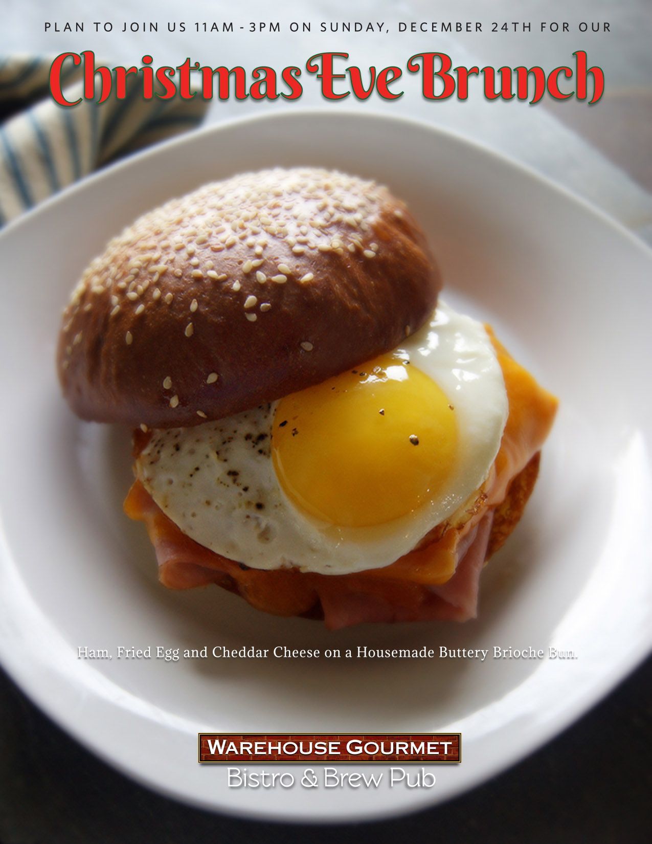 A breakfast sandwich with ham, melted cheese, and a fried egg on a bun. Text promotes a Christmas Eve Brunch at a bistro.