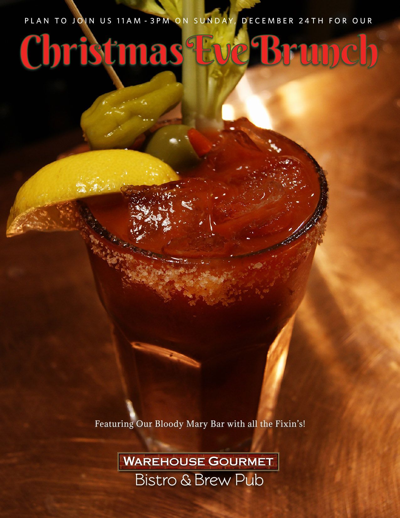 A Bloody Mary cocktail garnish at Warehouse Gourmet, advertising a Christmas Eve brunch on December 24th from 11am-3pm.