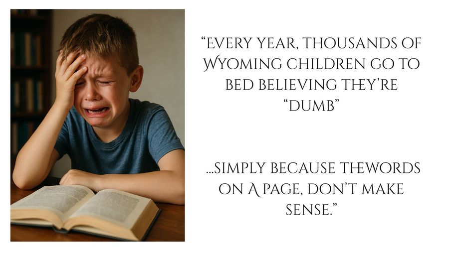 A crying child with a book next to a text about children in Wyoming struggling with reading.
