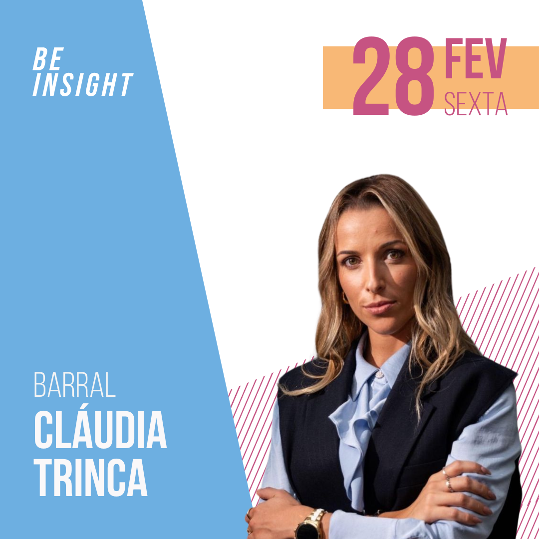 Be Insight 2025 Cláudia Trinca, Barral