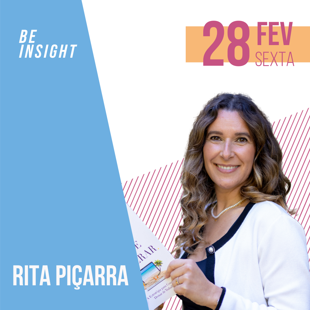 Be Insight 2025 Rita Piçarra