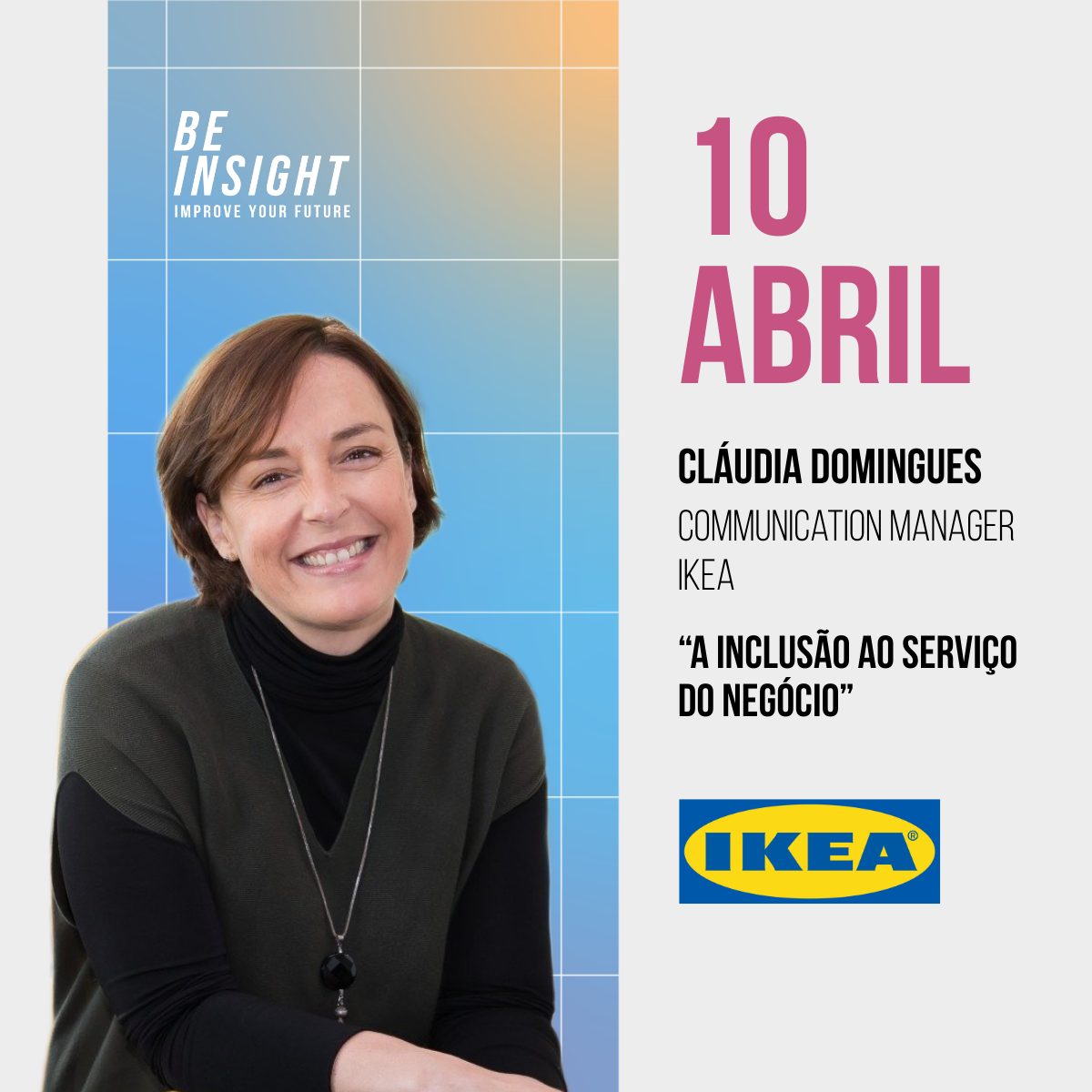 Cláudia Domingues, Ikea