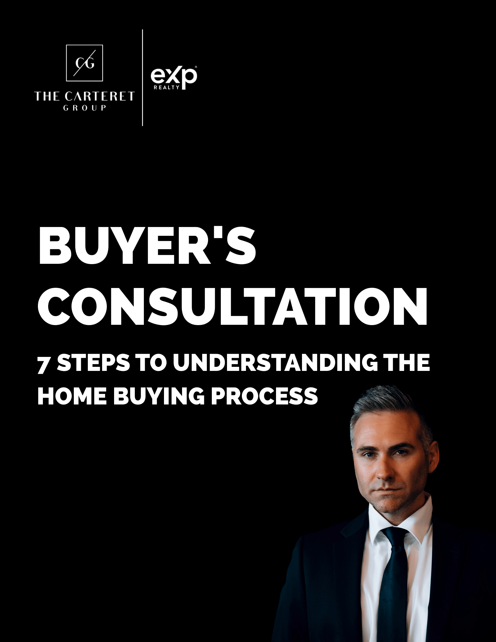 buyer 's consultation : 7 steps to understanding the home buying process
