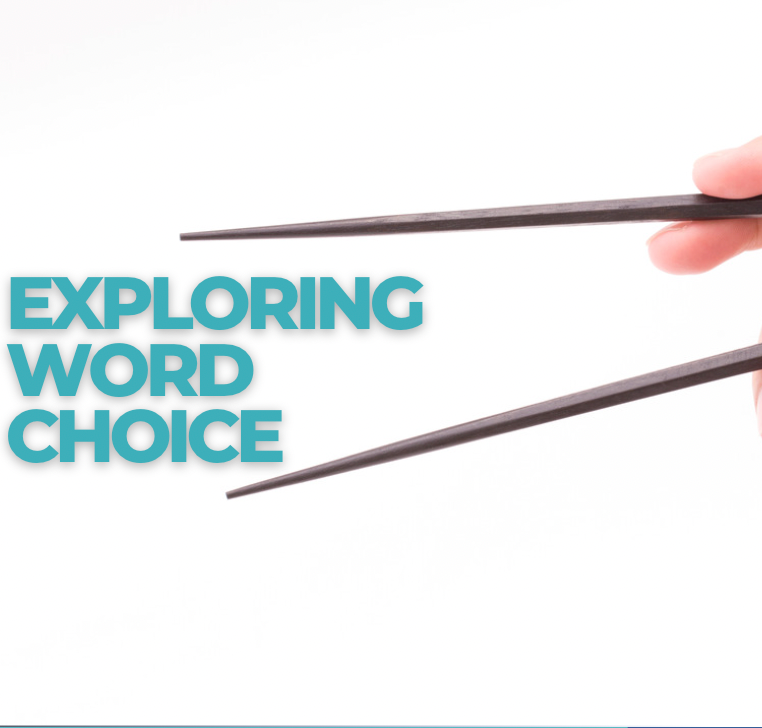 Word choiceq
