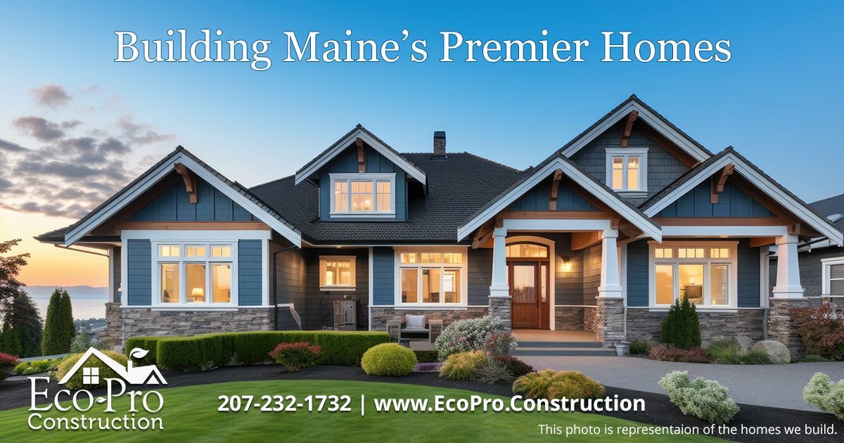 Maine Home Builders| Eric Hallee | Eco-Pro Construction