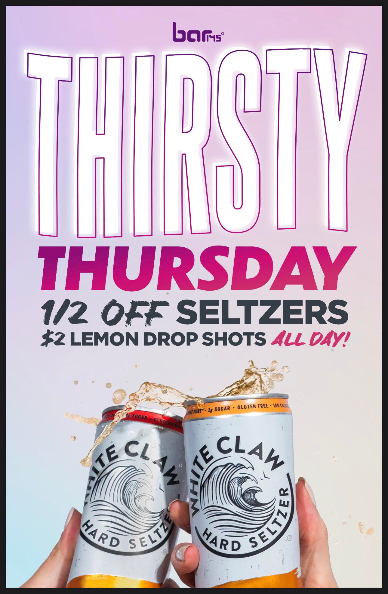 Thirsty Thursday half off seltzers Special - Bar 145 in Northwest Ohio