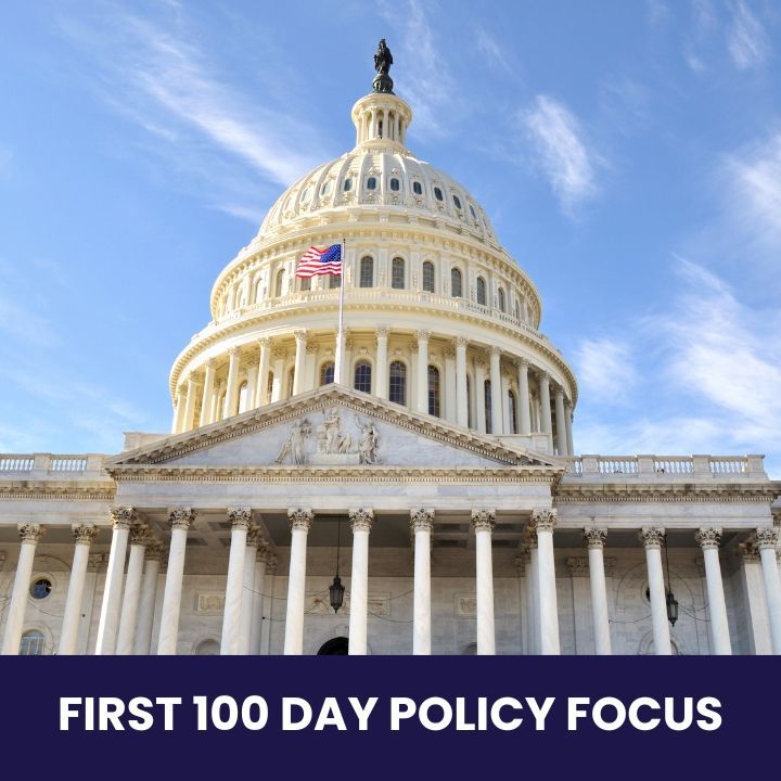 HCC's focus of the first 100 Days of President Trump's second term.