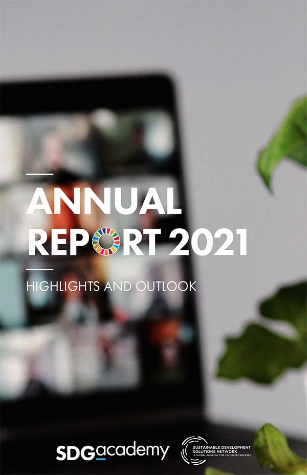 Cover of the 2021 SDG Academy Annual Report