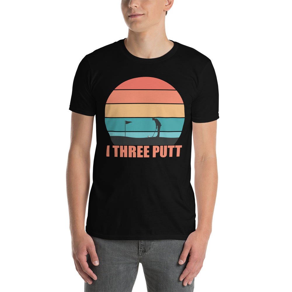 I Three Putt Retro/Vintage Style T-Shirt