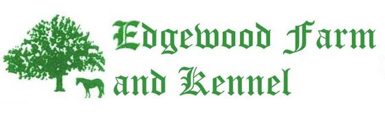 Edgewood Farm and Kennel
