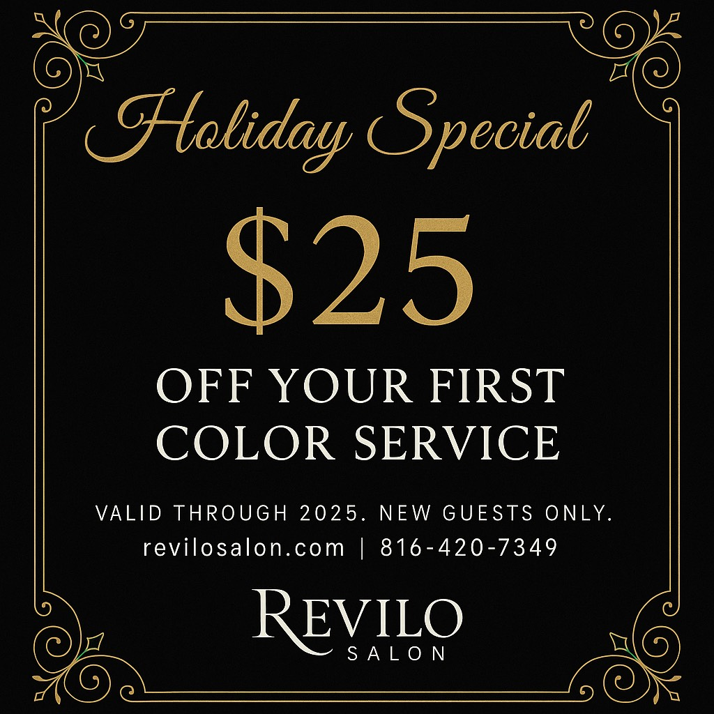 Holiday special for a color service: $25 off. Valid through 2025. New guests only. From Revilo Salon.