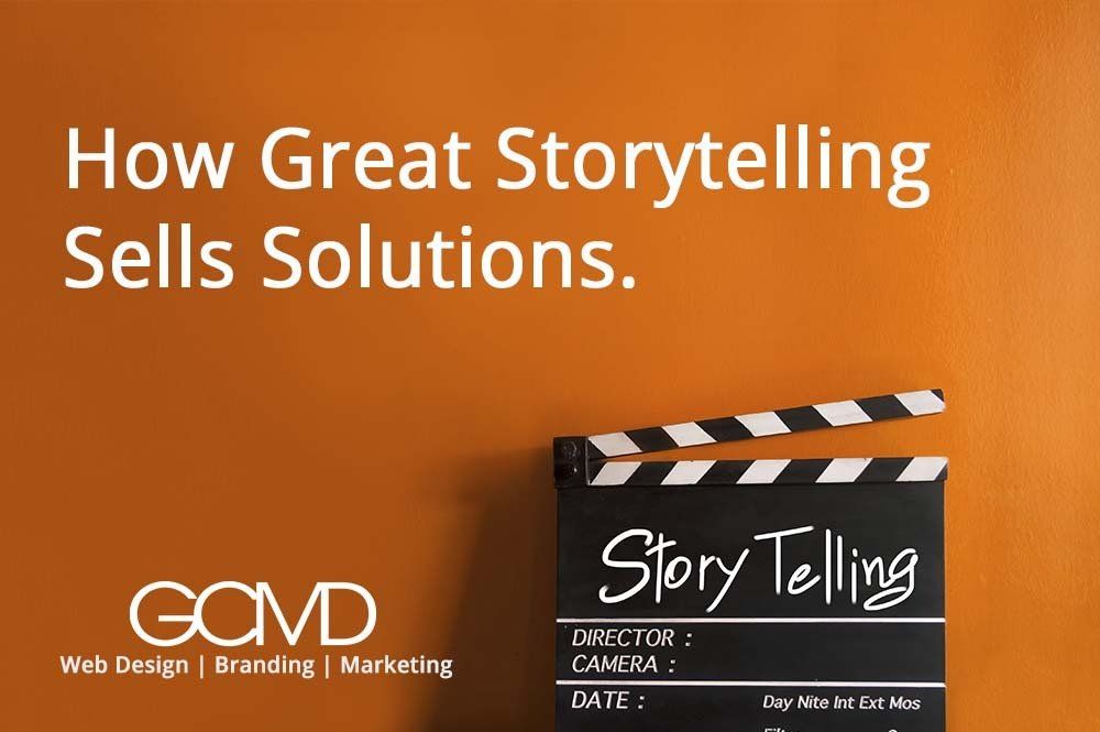 Website Content: Great Storytelling Sells Solutions