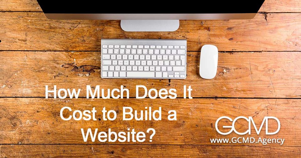 How much does it cost to build a website? | GCMD