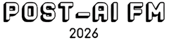 Post-AI FM (P-AI-FM)