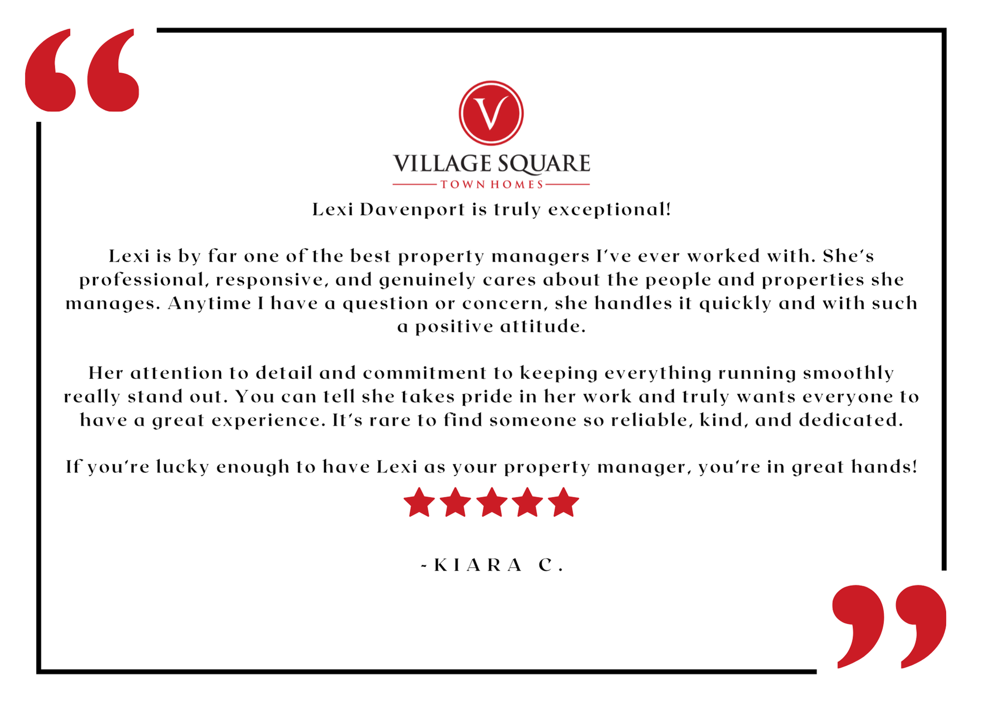 Village Square Townhome resident testimonial graphic with logo and five-star review.