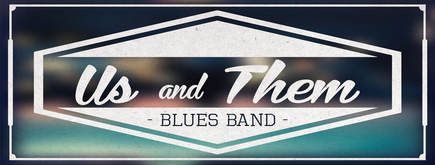 A logo for the us and them blues band.