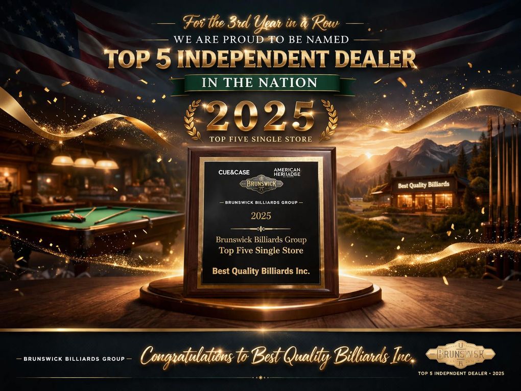 Best Quality Billiards Brunswick Top % Independent Dealers in the USA 3 Years Running