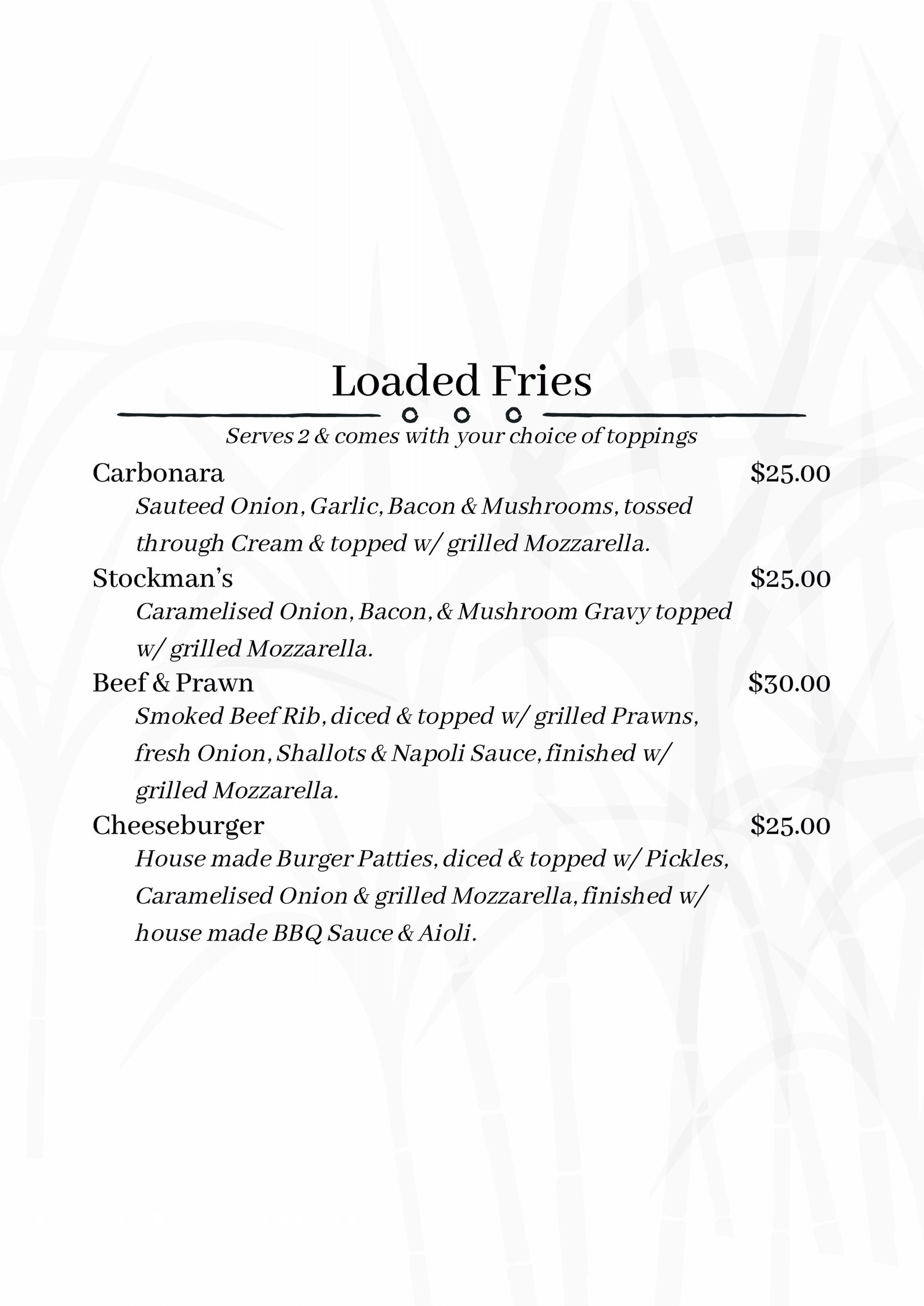 Menu for Loaded Fries With Descriptions and Prices — East End Hotel in Bundaberg East, QLD