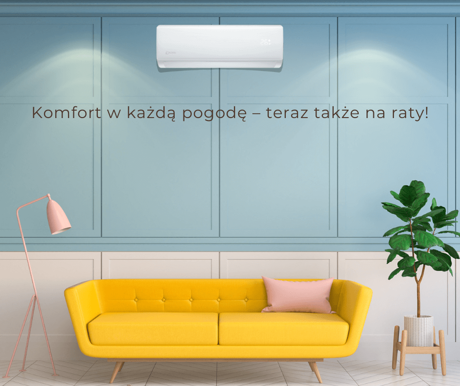 Eleganckie wnętrze z klimatyzacją ścienną, z szyldem komfort w każdą pogodę - teraz także na raty!