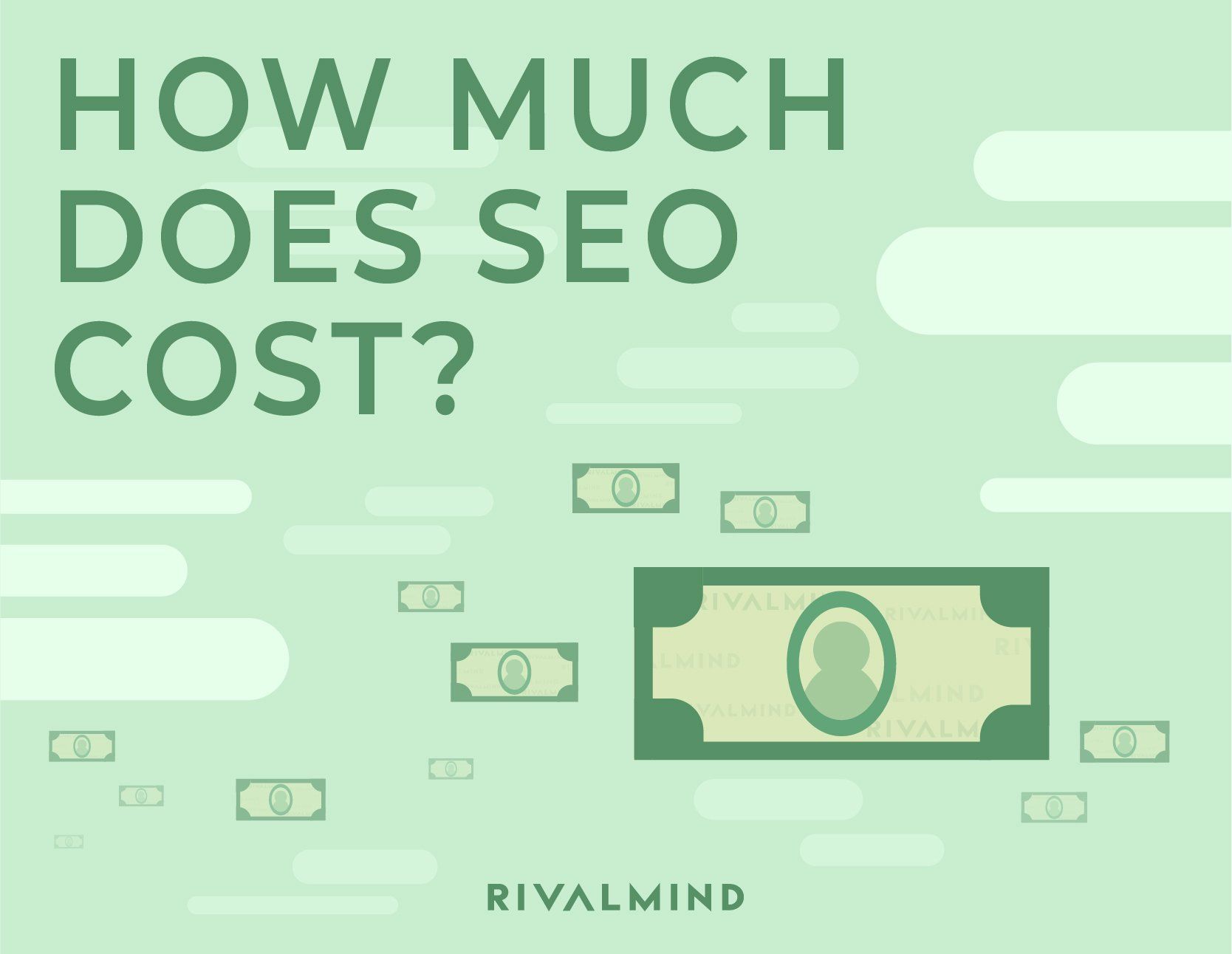 How Much Does SEO Cost?