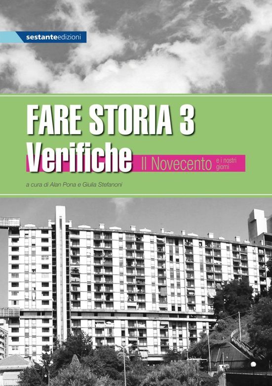 Fare Storia verifiche - Esercizi di storia semplificati e facilitati per alunni con BES e parlanti italiano L2