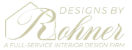 Logo for Designs by Rohner, a full-service interior design firm. Features text and a stylized house shape.