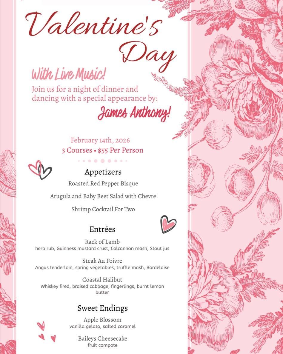 Valentine's Day menu with pink floral background, appetizers, entrees, and desserts, featuring live music by James Anthony.