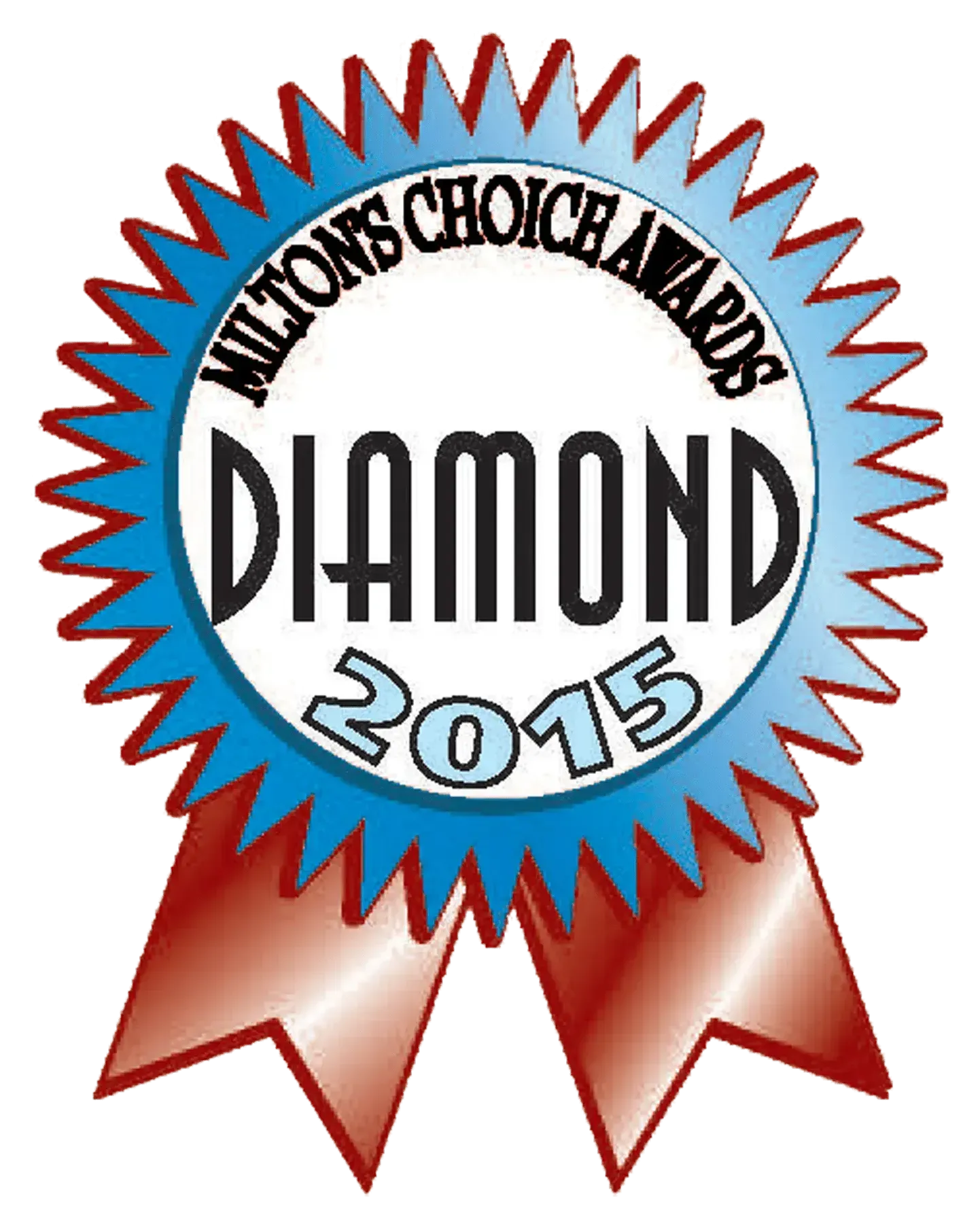 A ribbon that says milton 's choice awards diamond 2015