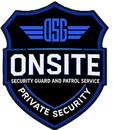 Onsite Security Guards & Patrol Service 