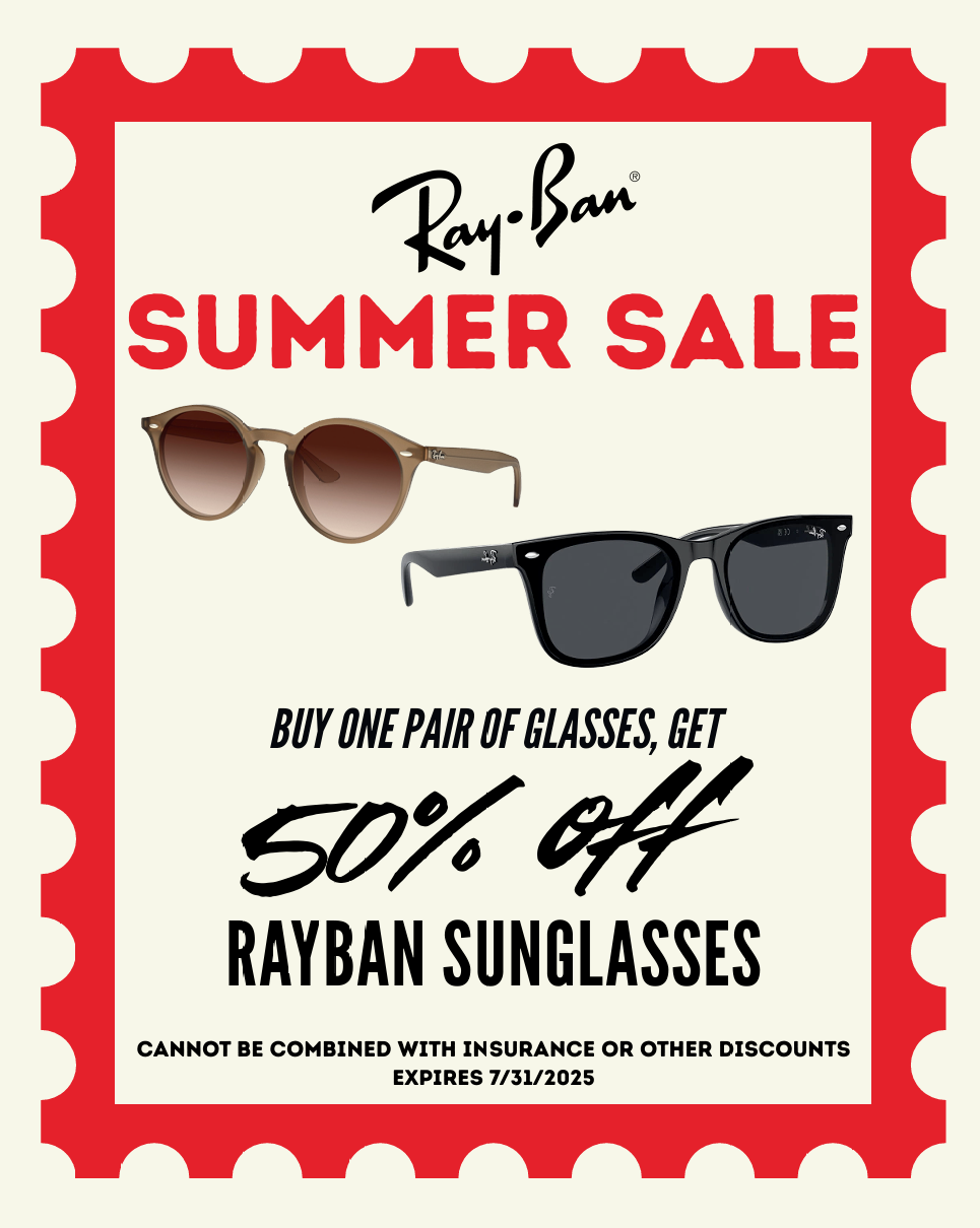Ray-Ban summer sale ad: Buy one pair of glasses, get 50% off Ray-Ban sunglasses. Includes sunglasses and red border.