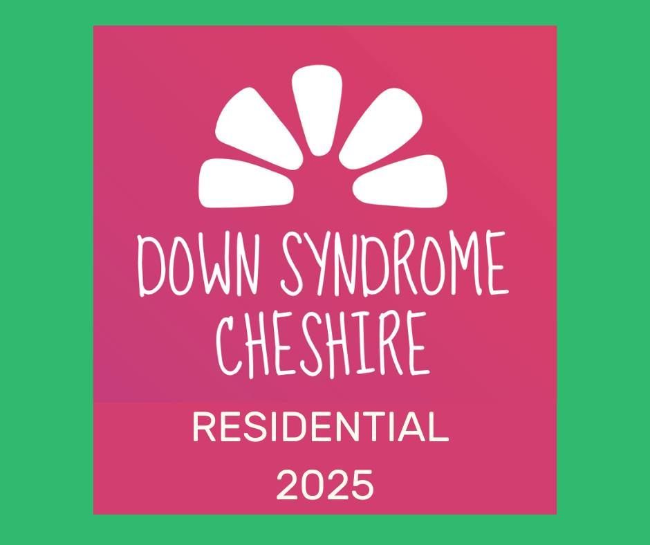 Green, red and white rectangular graphic advertising Down Syndrome Cheshire's 2025 residential.