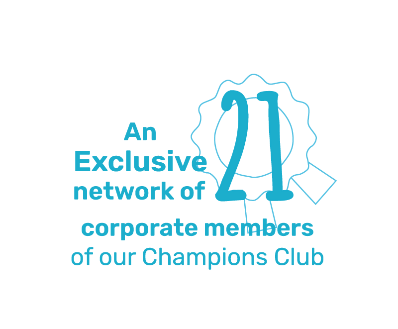 an exclusive network of corporate members of our champions club