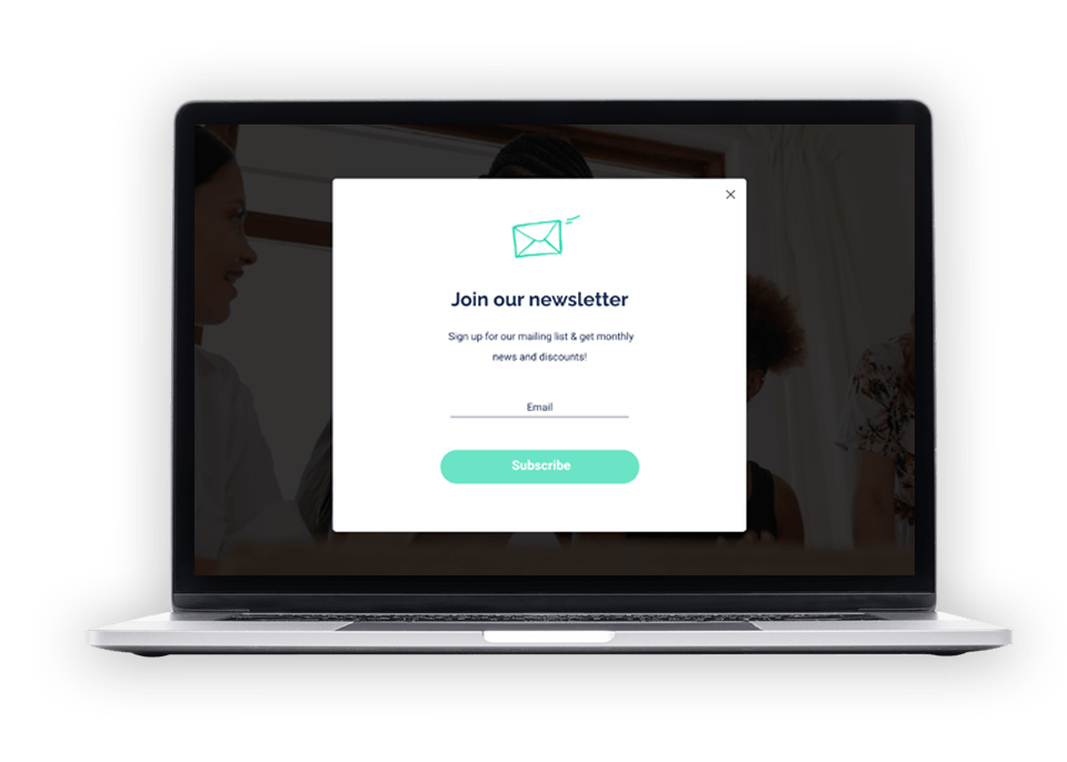 Laptop displaying a pop-up to join a newsletter. Contains an email field and a submit button.