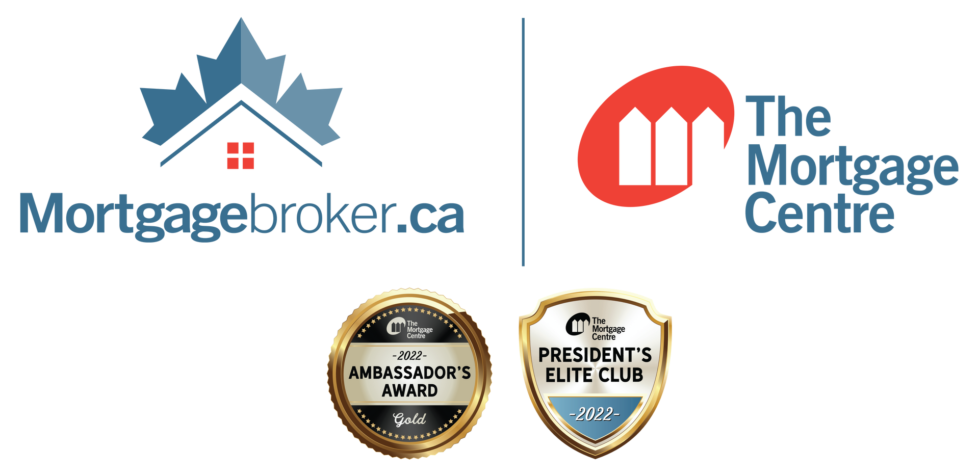 Click for our dedicated mortgage page Logos for mortgagebroker.ca and The Mortgage Centre, plus two award badges.