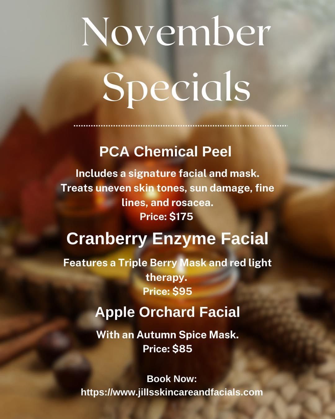 November Specials — St. John, IN — Jill's Skin Care