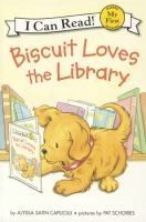 Biscuit Loves the Library by Alyssa Capucilli