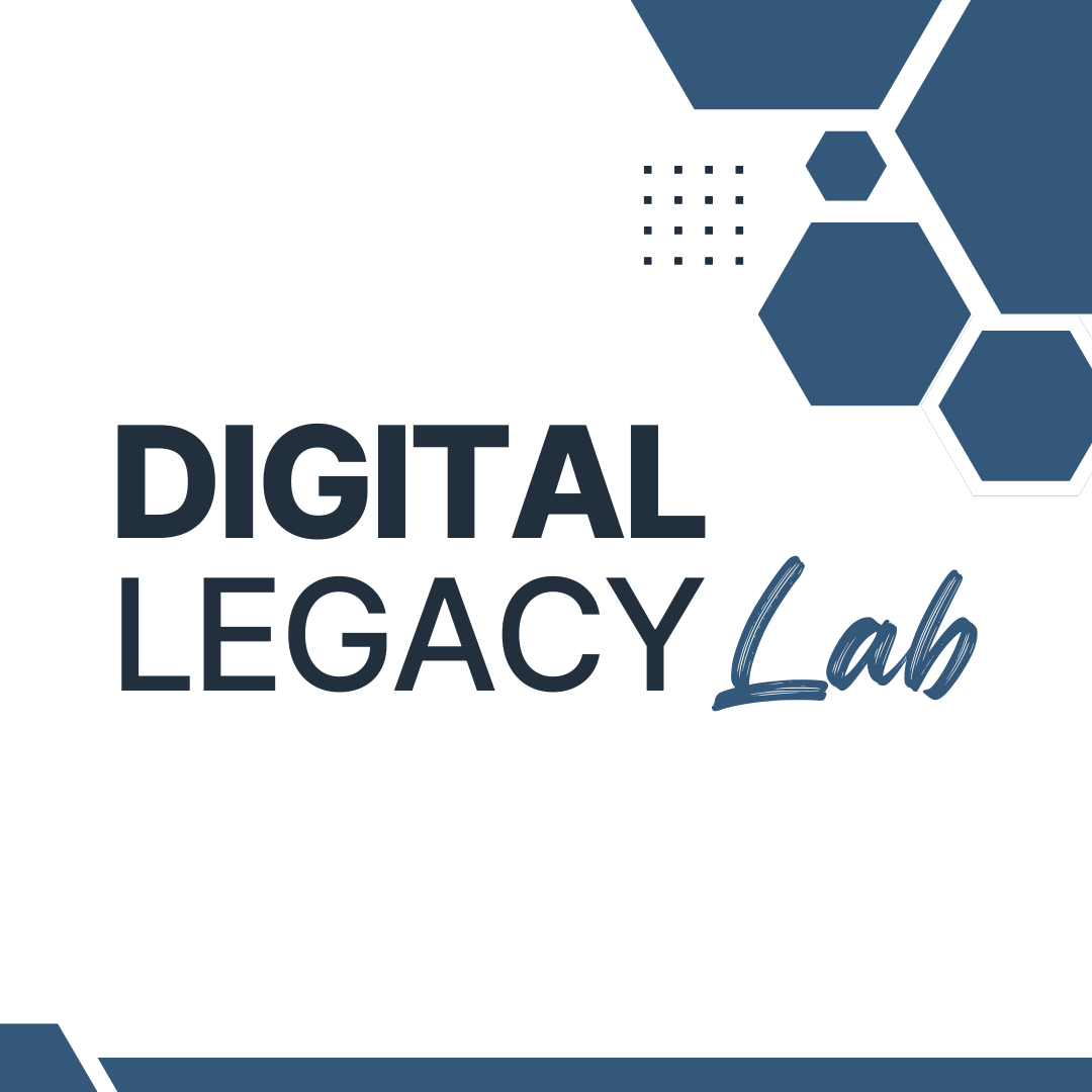 Digital Legacy Lab