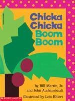 Chicka Chicka Boom Boom by Bill Martin, Jr.