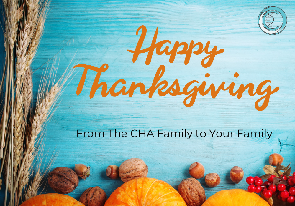 A Happy Thanksgiving image from the CHA family to your family