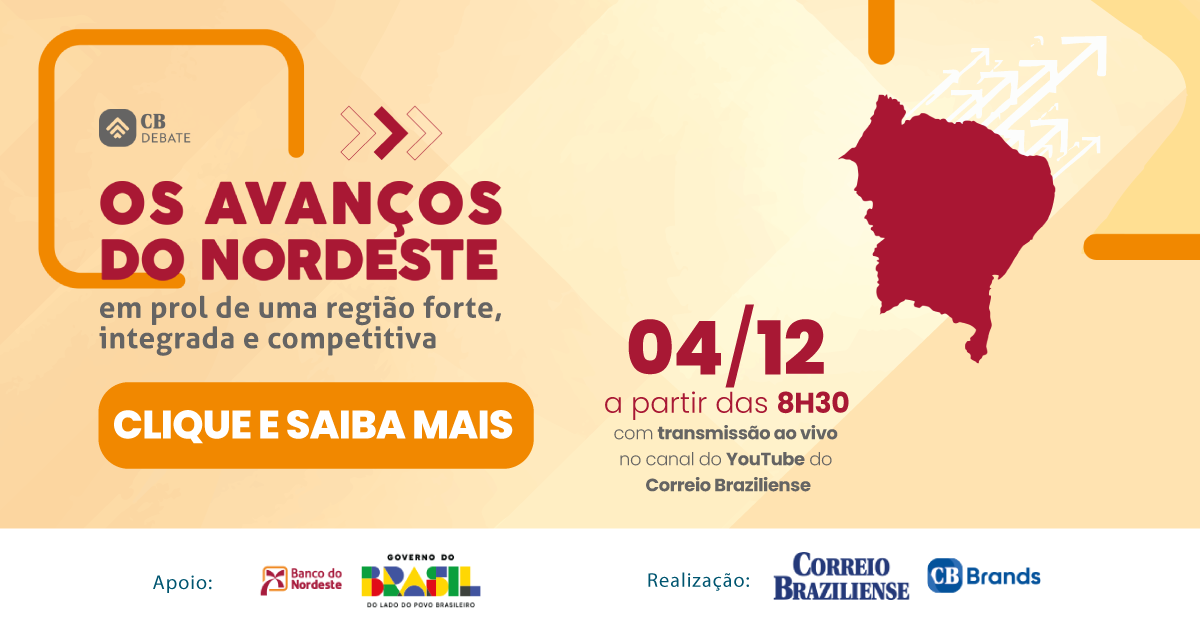 Seminário | Os avanços do Nordeste - Seminário | Os avanços do Nordeste -