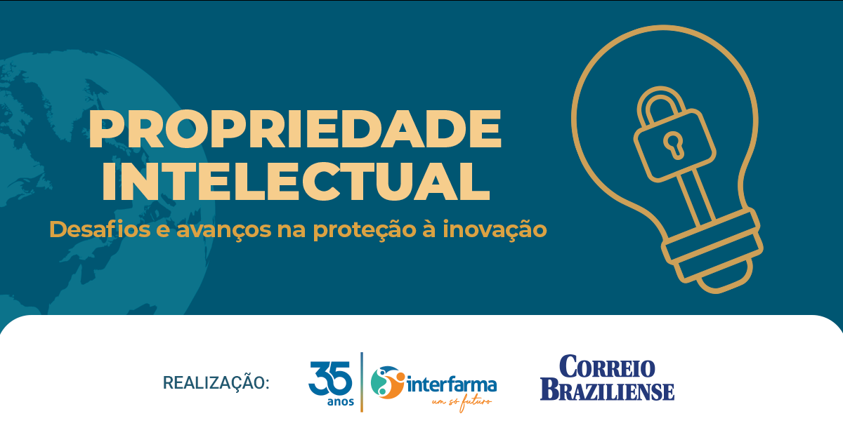 SUMMIT | Propriedade Intelectual: Desafios e avanços na proteção à inovação - 