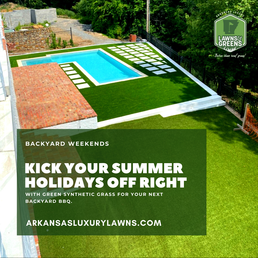 An advertisement for arkansas luxury lawns says kick your summer holidays off right