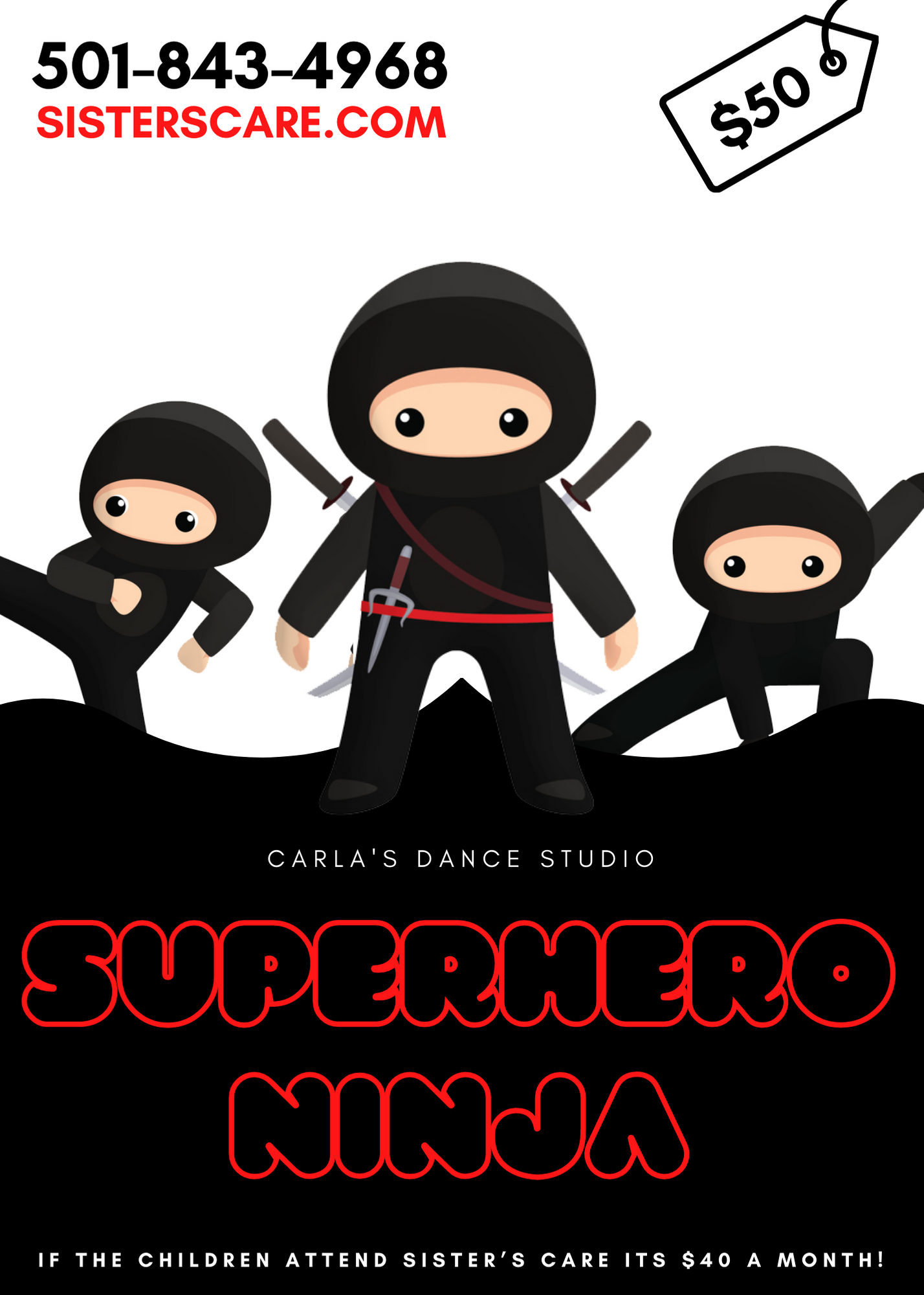 A poster for a dance studio called superhero ninja