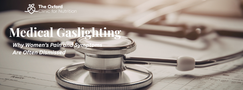 Medical Gaslighting: Why Women’s Pain and Symptoms Are Often Dismissed