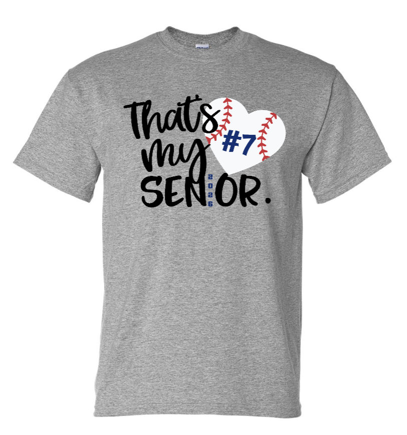 That's My Senior #__ T-Shirt - grey