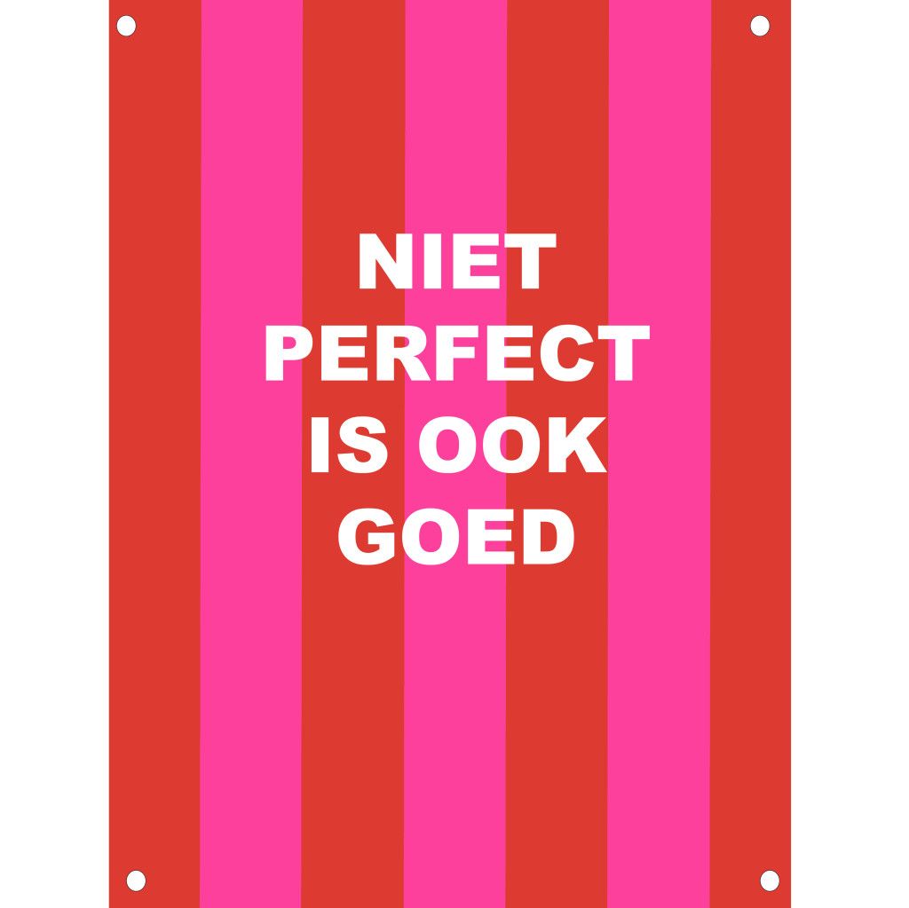 Tuinposter niet perfect 60x80