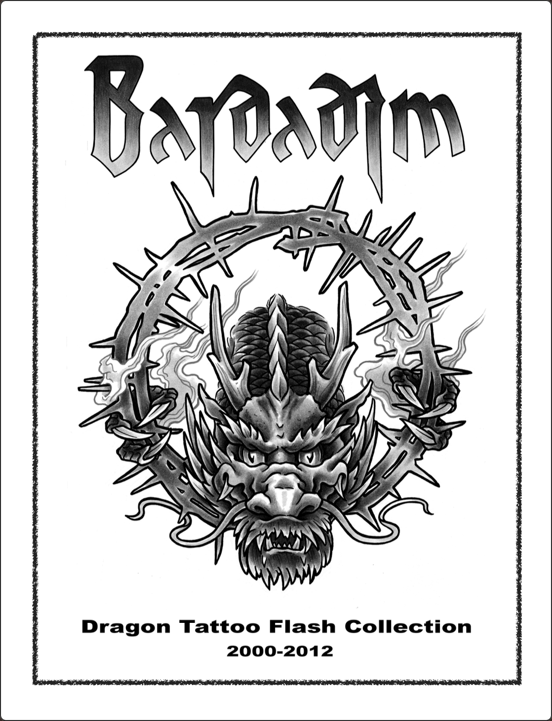 Dragon tattoo flash collection cover: dragon head within thorny wreath, title 