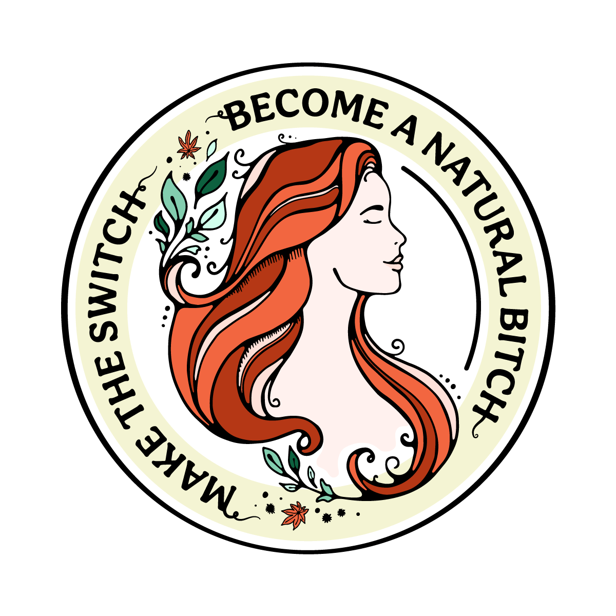 Your mate ginger kate - make the switch, become a natural bitch logo, designed by MooksGoo